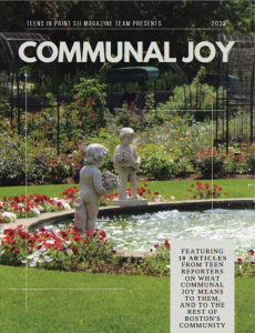 Teens in Print Magazine: Communal Joy (Summer 2023)